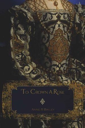 [Royal Court Series 02] • To Crown a Rose